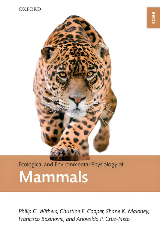 Ecological And Environmental Physiology Of Mammals