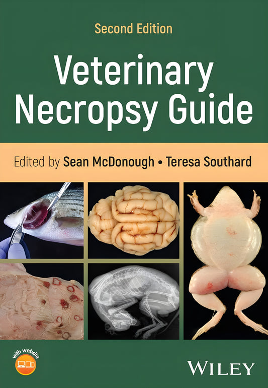 Veterinary Necropsy Guide 2Nd Edition