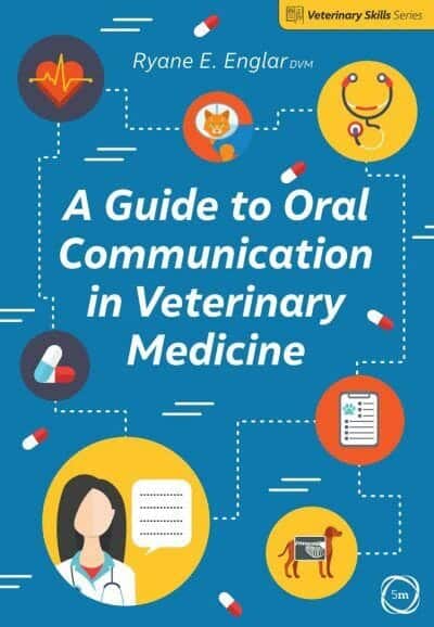 A Guide to Oral Communication in Veterinary Medicine - Cover