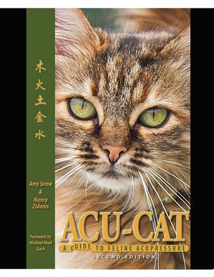 Acu Cat A Guide To Feline Acupressure 2Nd Edition