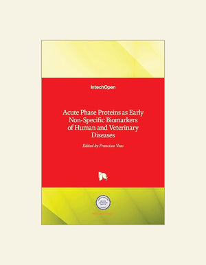 Acute Phase Proteins As Early Non Specific Biomarkers Of Human And Veterinary Diseases
