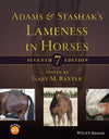 Adams And Stashaks Lameness In Horses 7th Edition