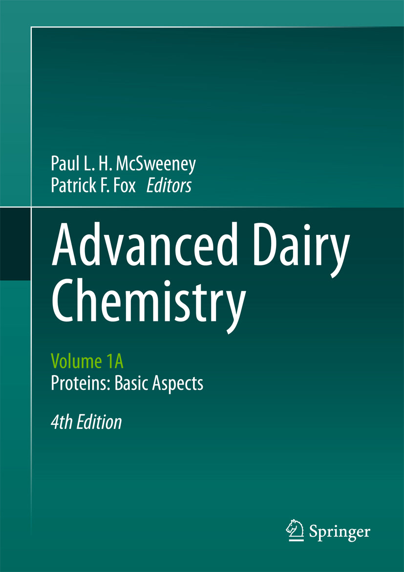 Advanced Dairy Chemistry Volume 1A Proteins Basic Aspects 4Th Edition — front cover