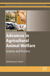 Advances In Agricultural Animal Welfare Science And Practice