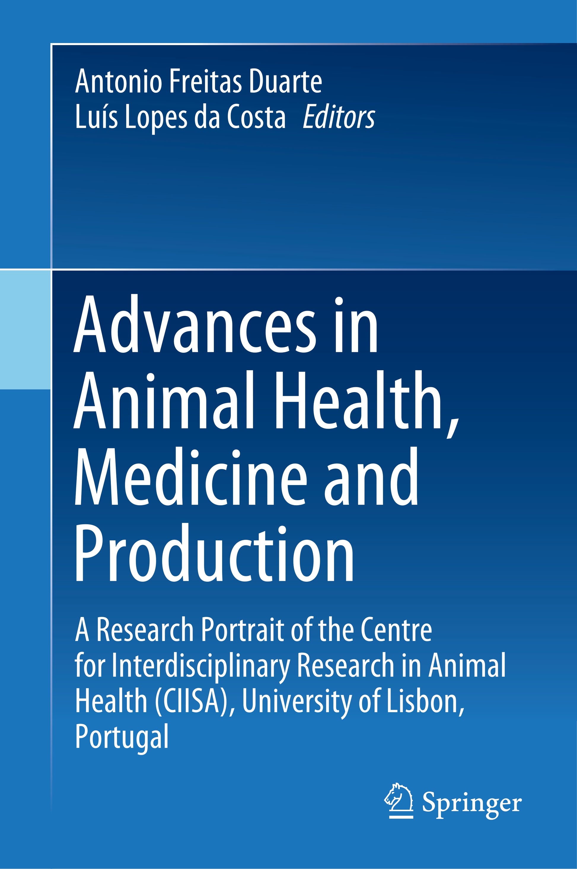 Advances In Animal Health Medicine And Production A Research Portrait Of The Centre For Interdisciplinary Research In Animal Health