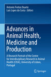 Advances In Animal Health Medicine And Production A Research Portrait Of The Centre For Interdisciplinary Research In Animal Health