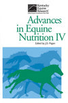 Advances In Equine Nutrition Iv