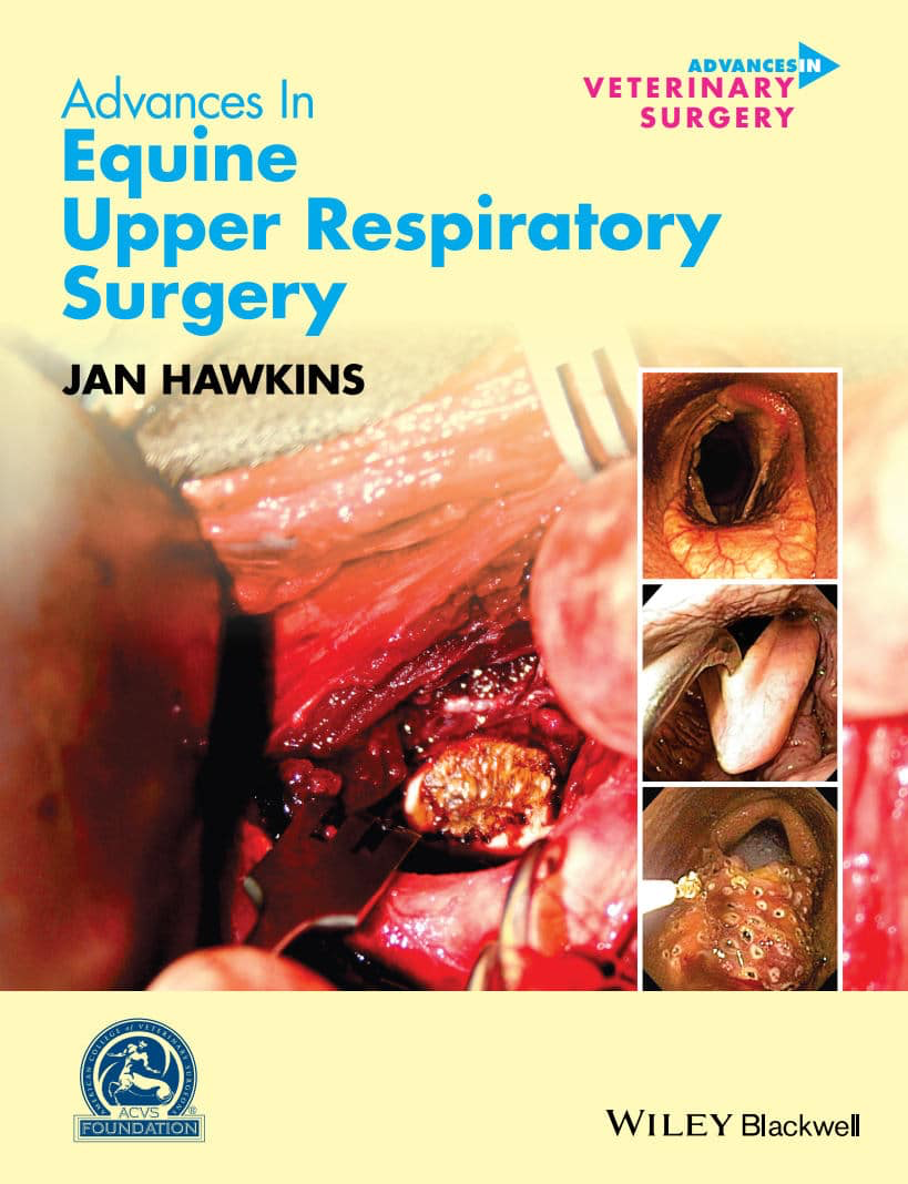 Advances In Equine Upper Respiratory Surgery