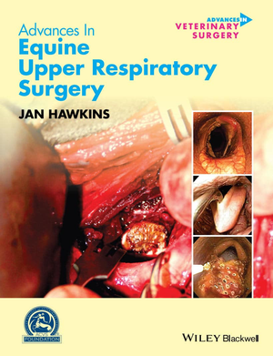 Advances In Equine Upper Respiratory Surgery