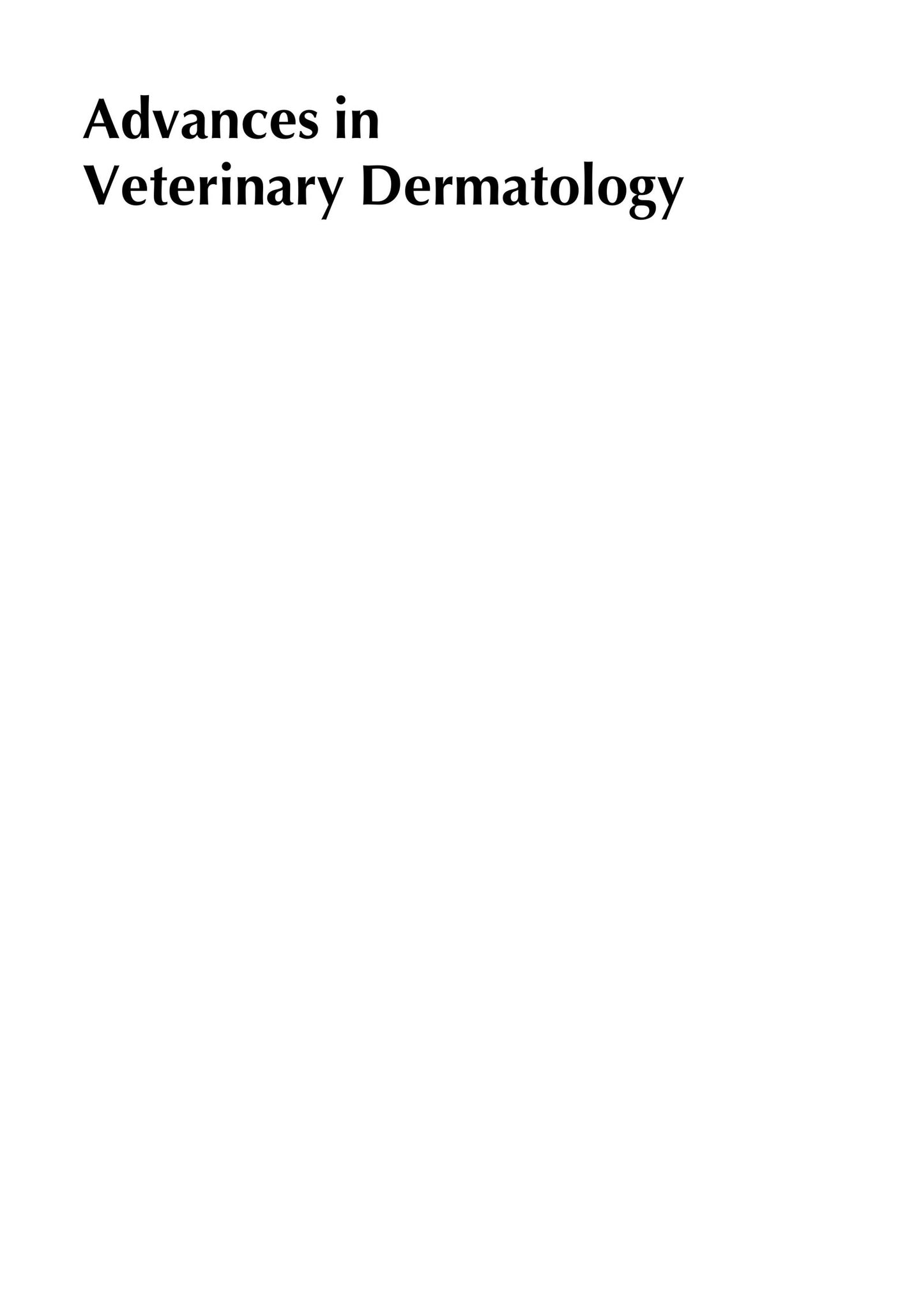 Advances in Veterinary Dermatology Volume 7
