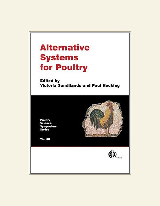 Alternative Systems For Poultry Health Welfare And Productivity — front cover