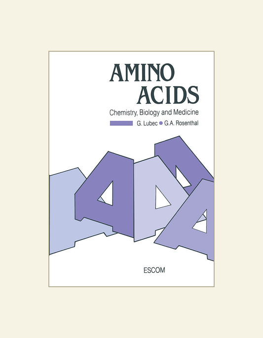 Amino Acids Chemistry Biology And Medicine — front cover