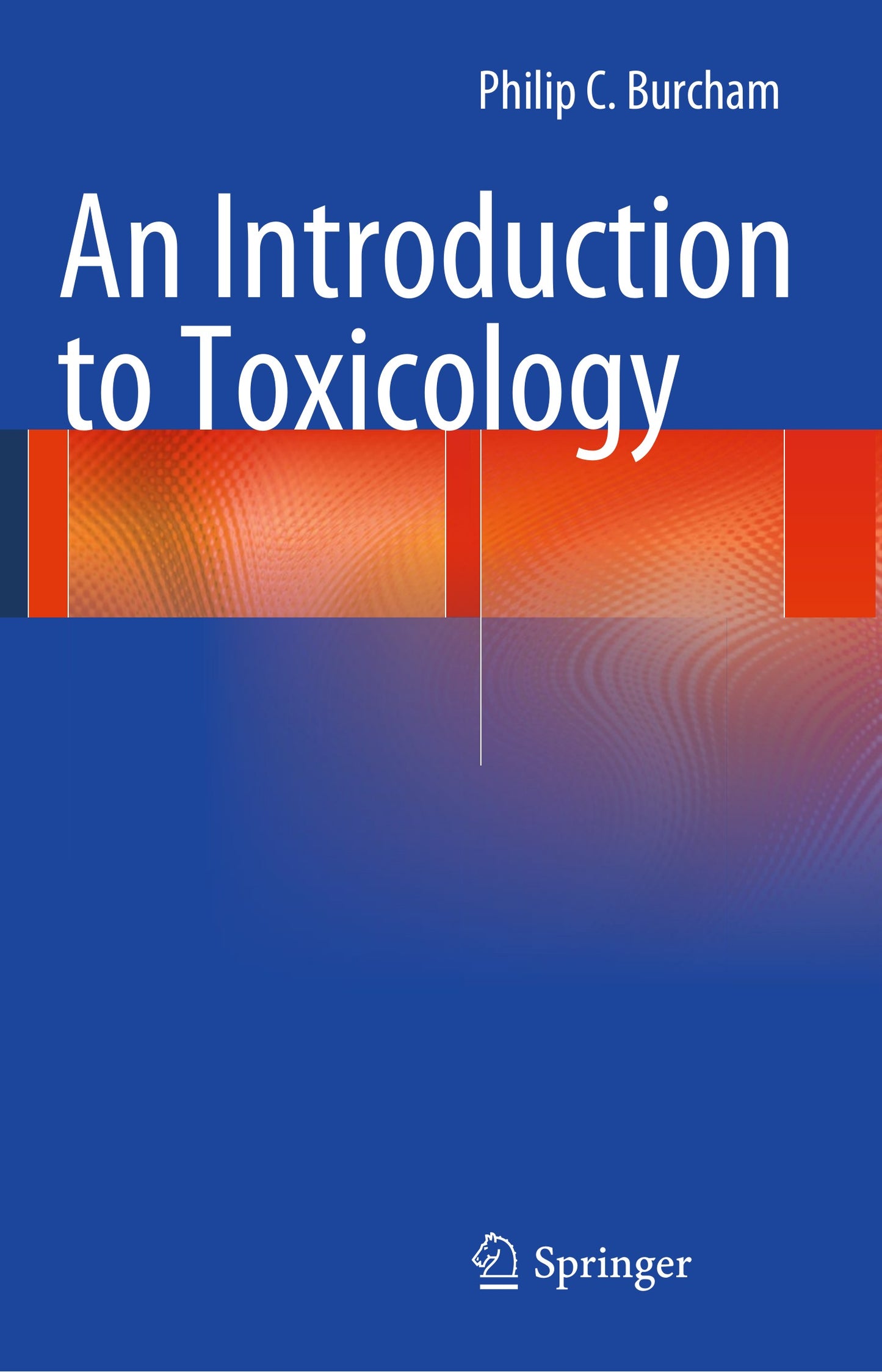 An Introduction To Toxicology
