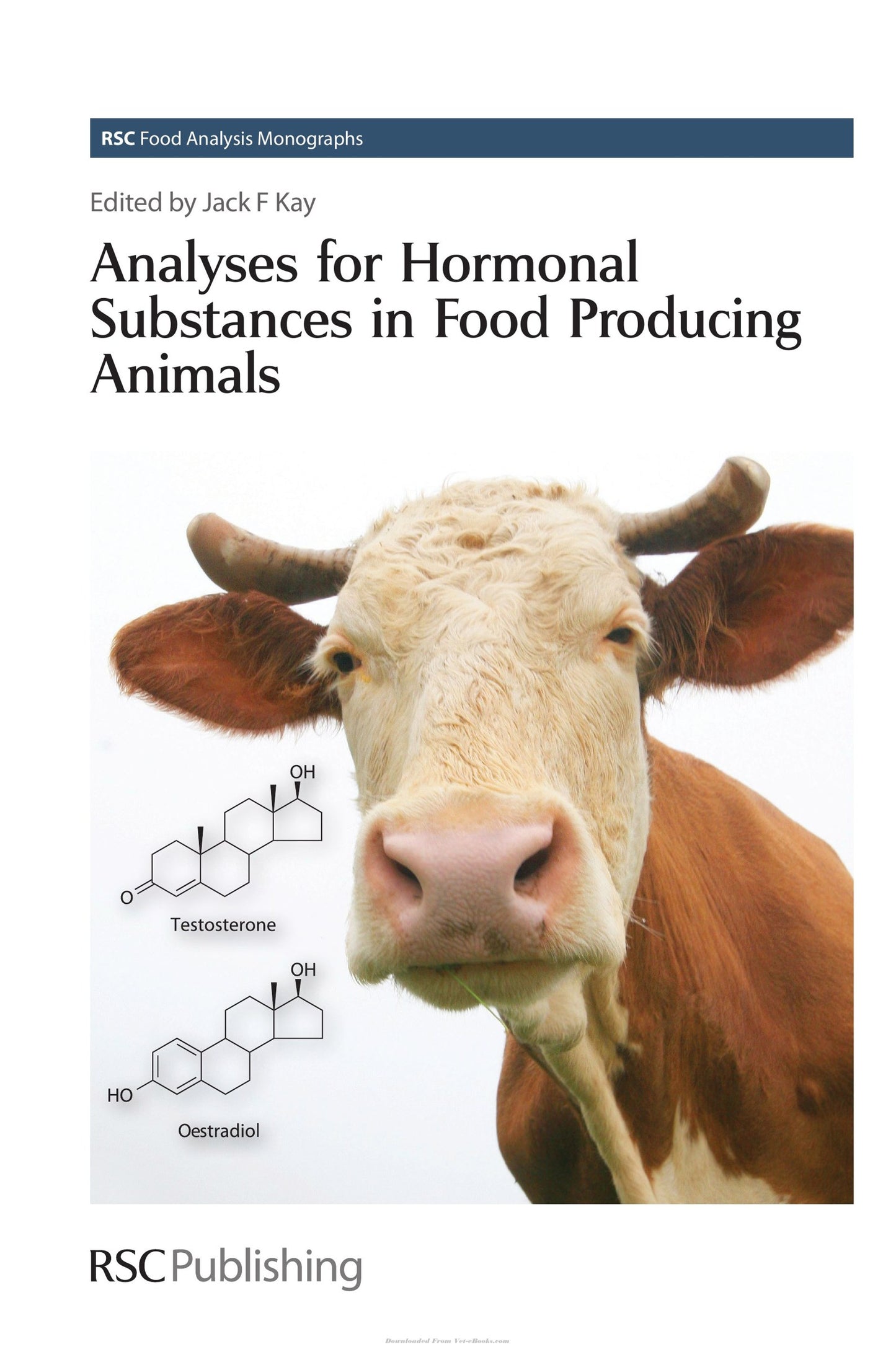 Analyses For Hormonal Substances In Food Producing Animals