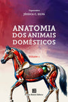 Anatomia Dos Animais Domesticos Volume 1