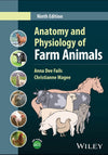 Anatomy and Physiology of Farm Animals 9TH Edition