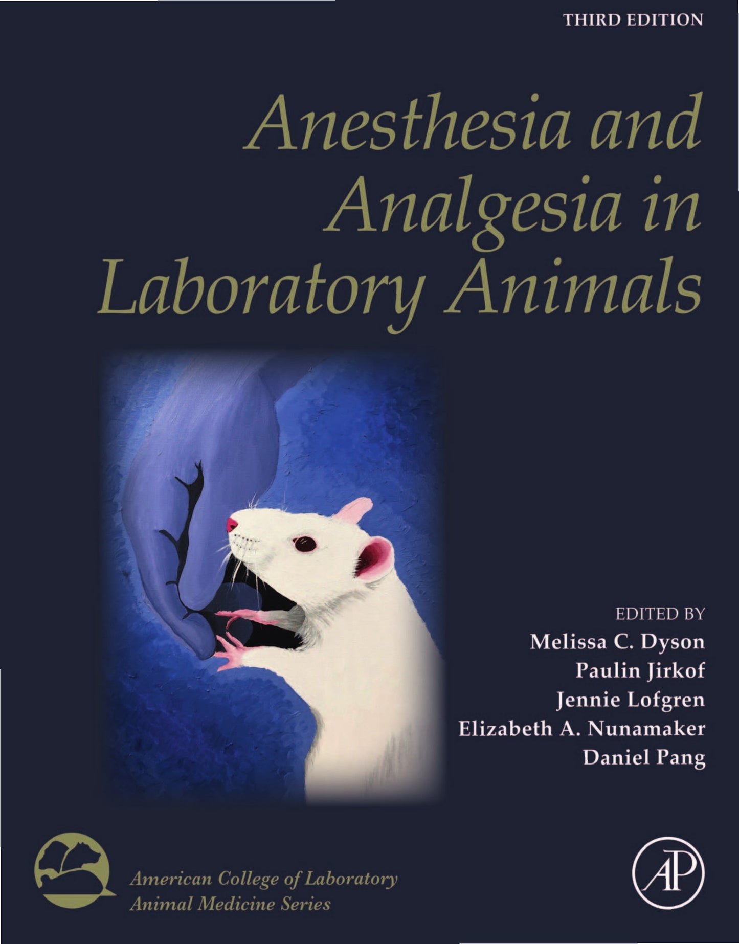 Anesthesia And Analgesia In Laboratory Animals 3Rd Edition