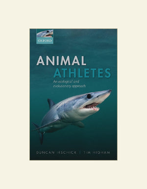 Animal Athletes An Ecological And Evolutionary Approach