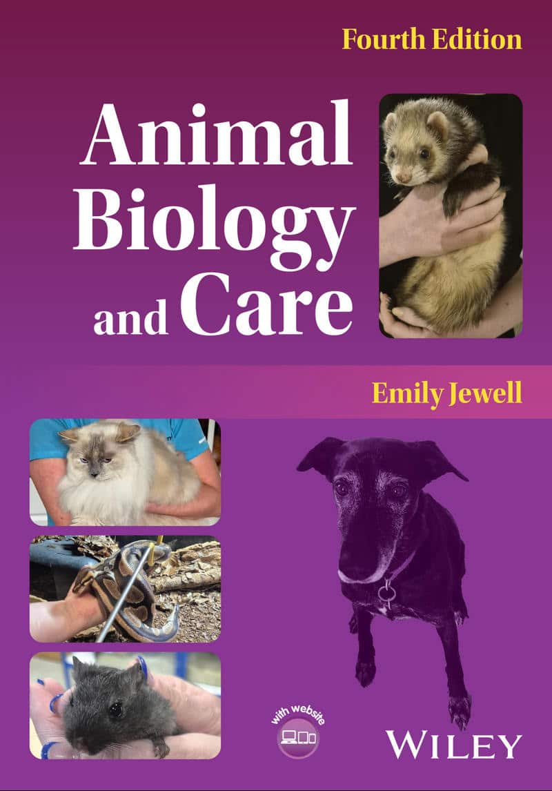 Animal Biology and Care 4TH Edition