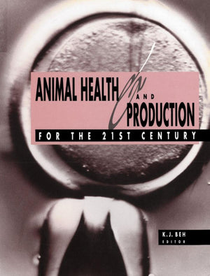 Animal Health And Production For The 21St Century