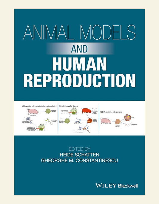 Animal Models and Human Reproduction — front cover