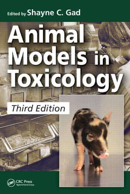 Animal Models In Toxicology 3Rd Edition