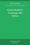 Animal Models In Toxicology 3Rd Edition
