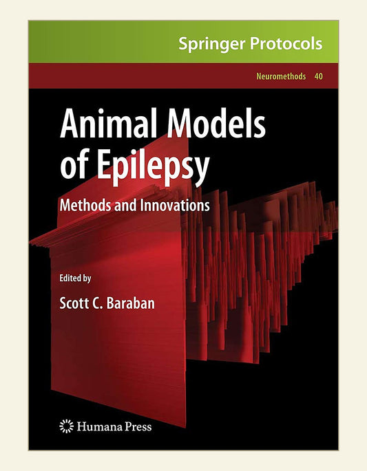 Animal Models of Epilepsy Methods and Innovations — front cover