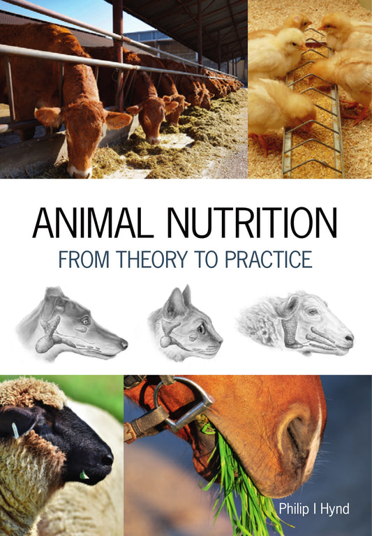 Animal Nutrition From Theory To Practice