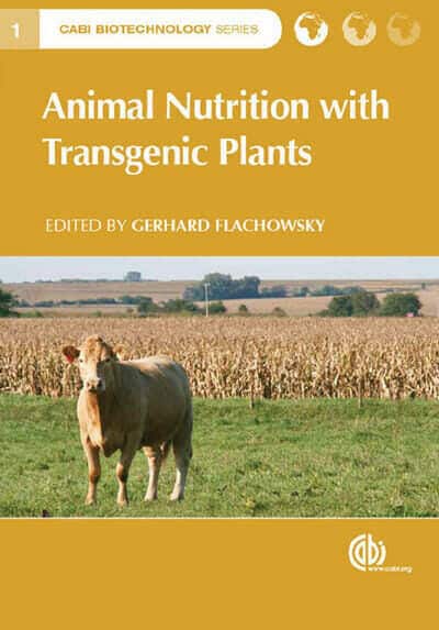 Animal Nutrition With Transgenic Plants
