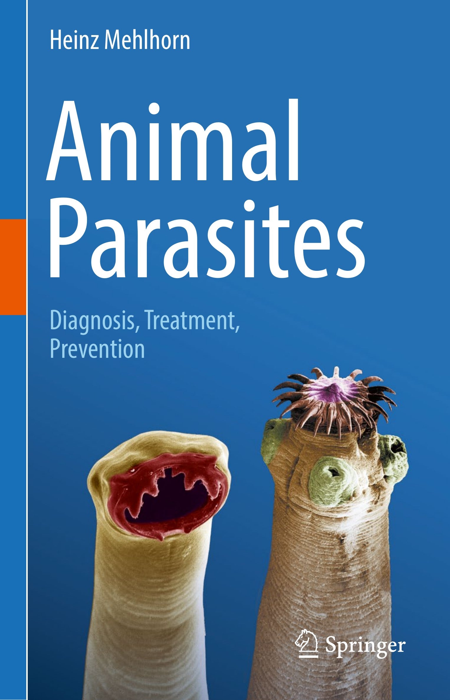 Animal Parasites : Diagnosis, Treatment, Prevention