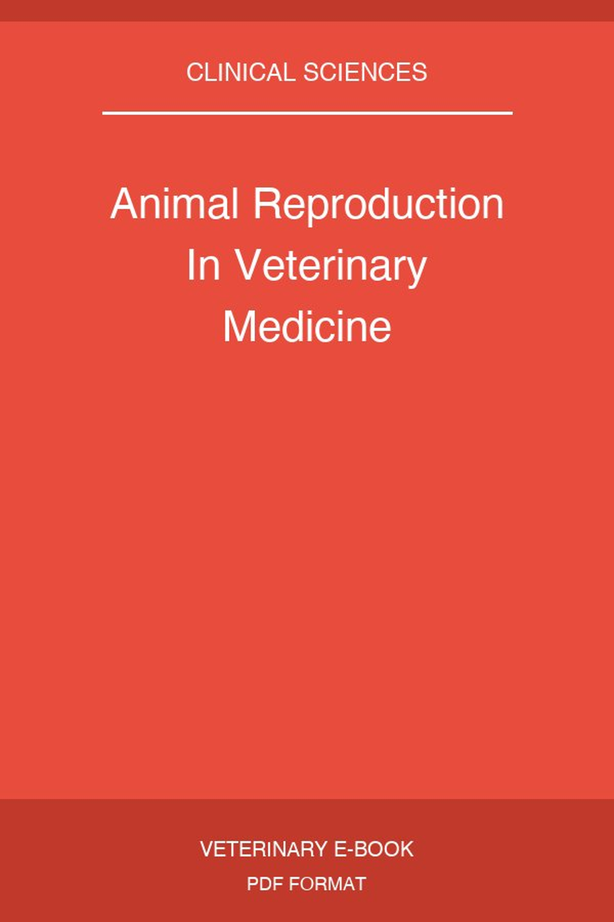 Animal Reproduction In Veterinary Medicine