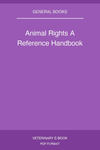 Animal Rights A Reference Handbook