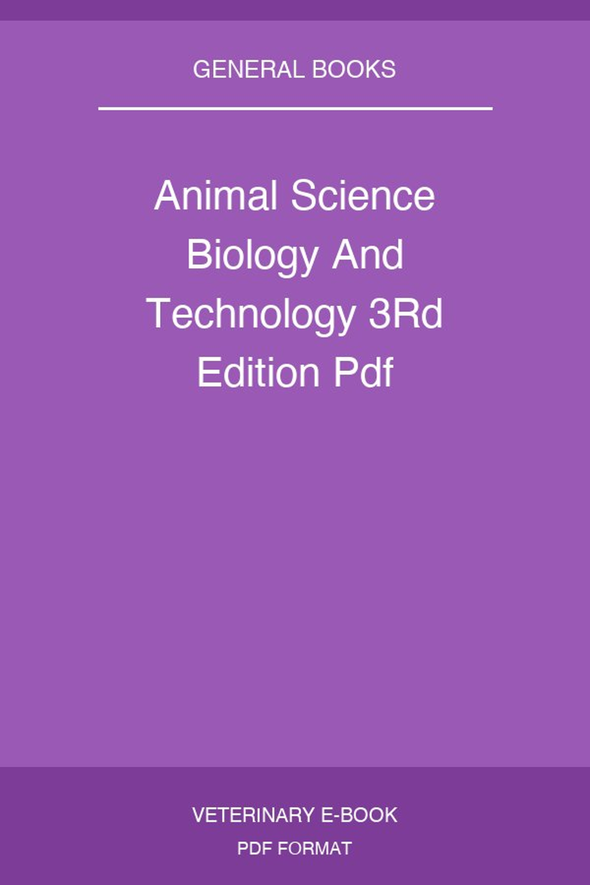 Animal Science Biology And Technology 3Rd Edition Pdf