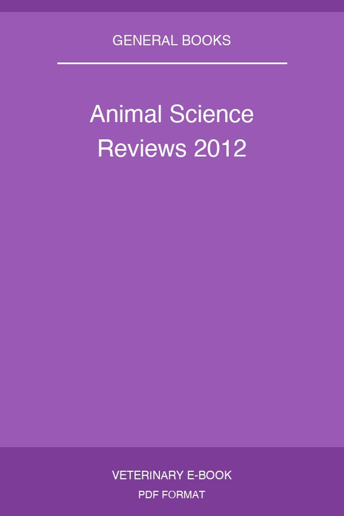 Animal Science Reviews 2012