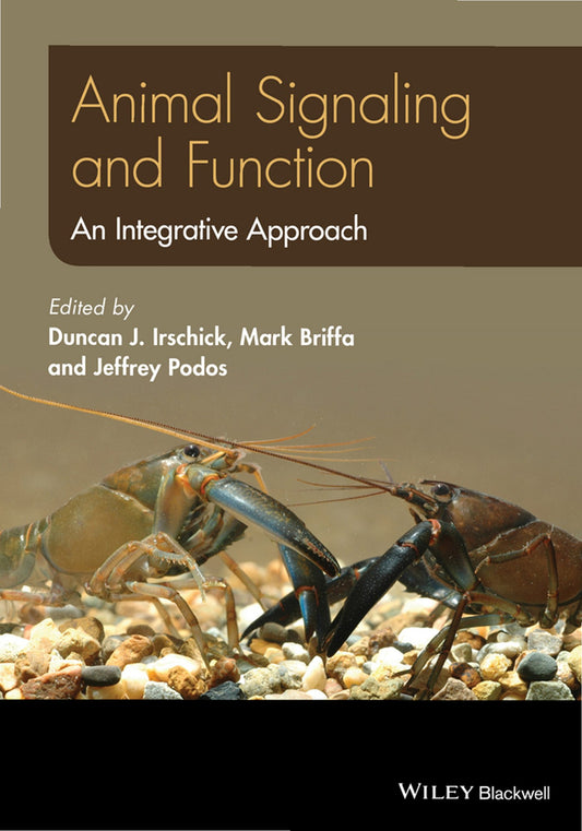 Animal Signaling and Function, An Integrative Approach