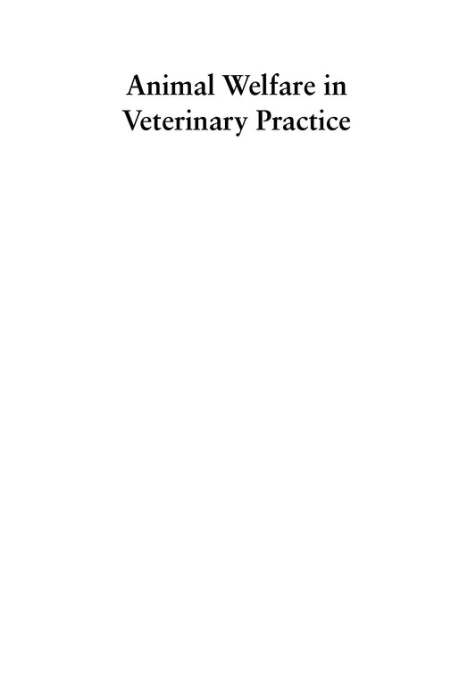 Animal Welfare In Veterinary Practice