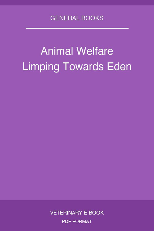 Animal Welfare Limping Towards Eden