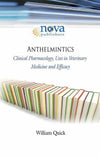 Anthelmintics Clinical Pharmacology, Uses in Veterinary Medicine and Efficacy