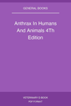 Anthrax In Humans And Animals 4Th Edition
