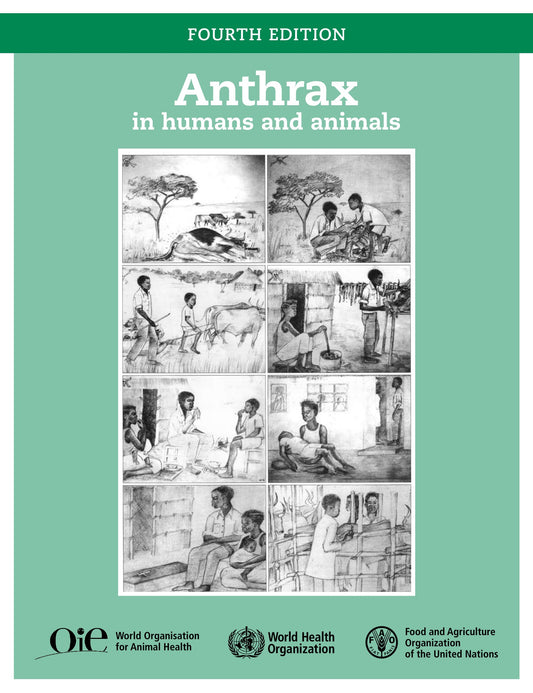 Anthrax In Humans And Animals 4Th Edition
