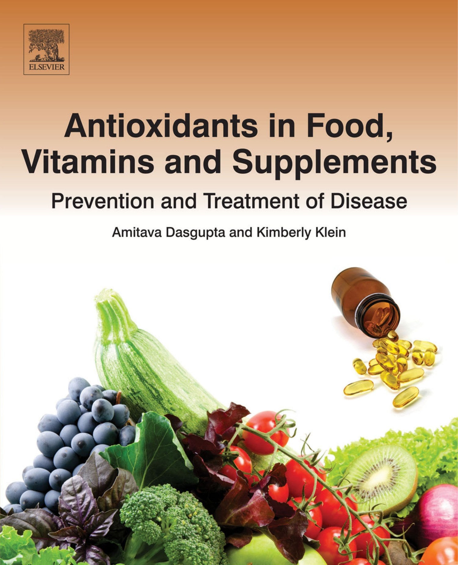 Antioxidants In Food Vitamins And Supplements Prevention And Treatment Of Disease
