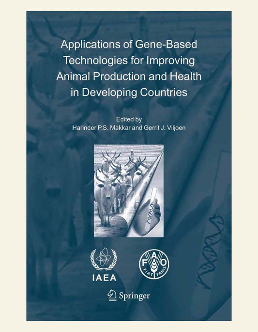 Applications of Gene Based Technologies for Improving Animal Production and Heal