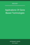 Applications Of Gene Based Technologies