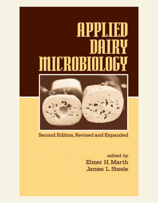 Applied Dairy Microbiology 2Nd Edition