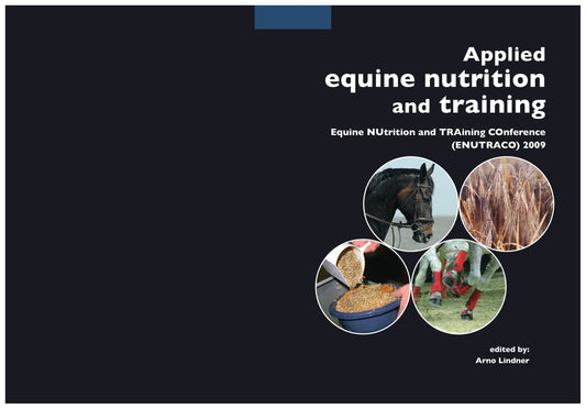 Applied Equine Nutrition And Training Equine Nutrition And Training Conference