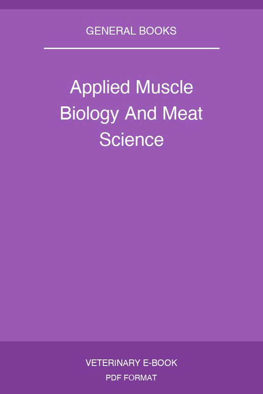 Applied Muscle Biology And Meat Science