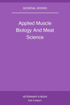 Applied Muscle Biology And Meat Science
