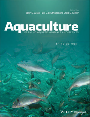 Aquaculture Farming Aquatic Animals And Plants 3Rd Edition