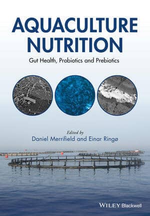 Aquaculture Nutrition Gut Health Probiotics And Prebiotics